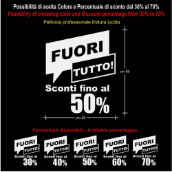 Adesivo FUORI TUTTO cm 50 x 60 Vetrofanie Saldi per vetrine negozi sconti Mod. 1