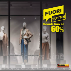 Adesivo FUORI TUTTO cm 50 x 60 Vetrofanie Saldi per vetrine negozi sconti Mod. 1
